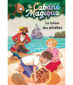 La cabane magique - Le trésor des pirates